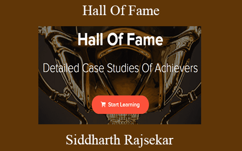 Siddharth Rajsekar – Hall Of Fame