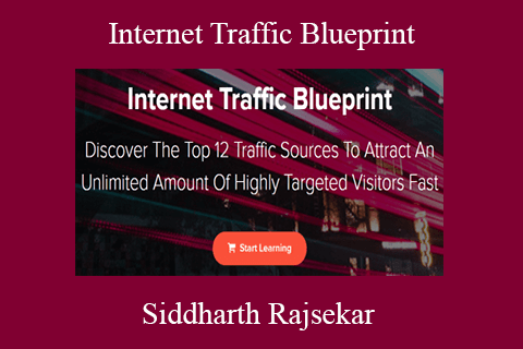 Siddharth Rajsekar – Internet Traffic Blueprint