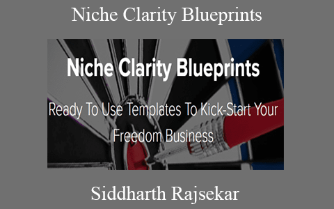 Siddharth Rajsekar – Niche Clarity Blueprints