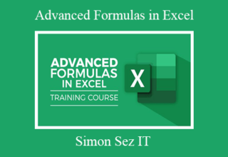 Simon Sez IT – Advanced Formulas in Excel