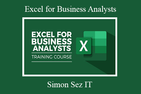 Simon Sez IT – Excel for Business Analysts