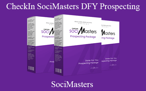 SociMasters- CheckIn SociMasters DFY Prospecting