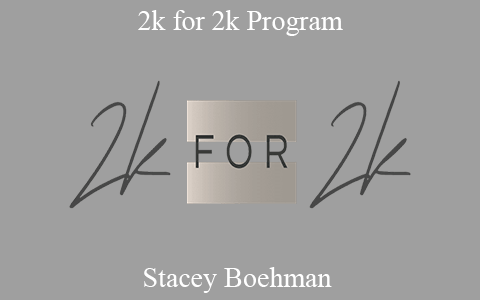 Stacey Boehman – 2k for 2k Program