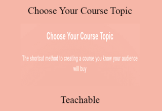 Teachable – Choose Your Course Topic