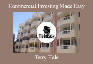 Terry Hale – Commercial Investing Made Easy