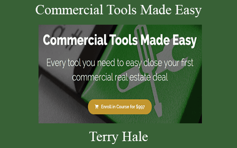 Terry Hale – Commercial Tools Made Easy