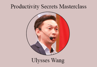 Ulysses Wang – Productivity Secrets Masterclass