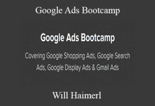 Will Haimerl – Google Ads Bootcamp