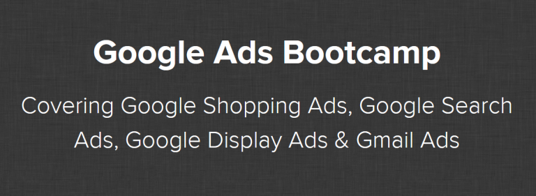 Will Haimerl - Google Ads Bootcamp