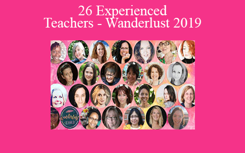 26 Experienced Teachers – Wanderlust 2019