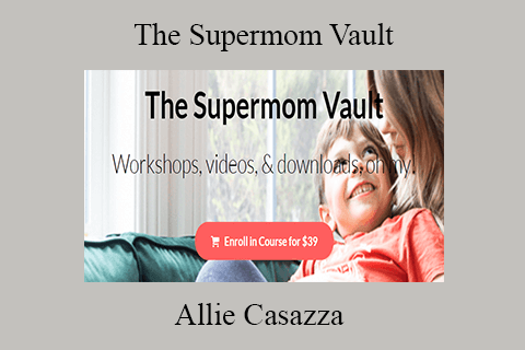 Allie Casazza – The Supermom Vault