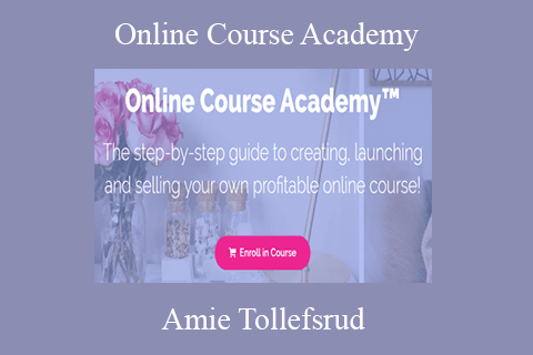 Amie Tollefsrud – Online Course Academy