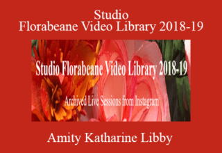 Amity Katharine Libby – Studio Florabeane Video Library 2018-19