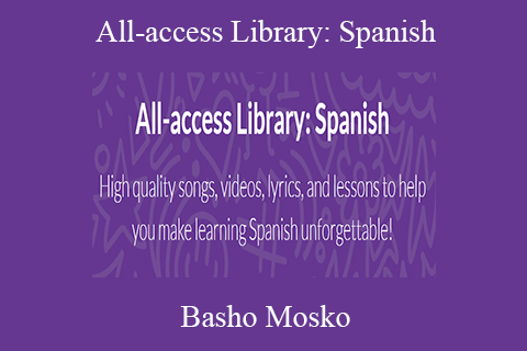 Basho Mosko – All-access Library Spanish