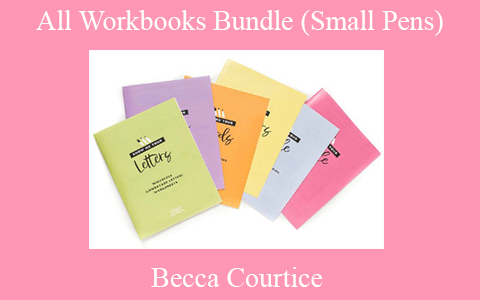 Becca Courtice – All Workbooks Bundle (Small Pens)