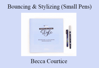 Becca Courtice – Bouncing & Stylizing (Small Pens)