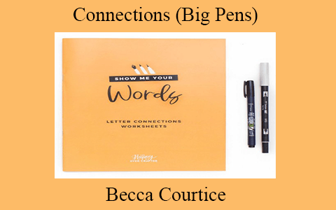 Becca Courtice – Connections (Big Pens)