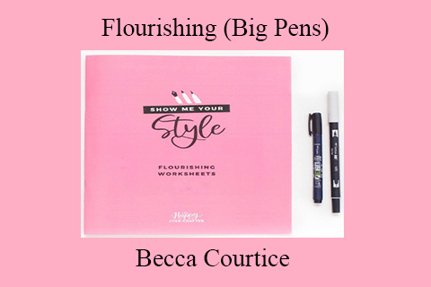 Becca Courtice – Flourishing (Big Pens)