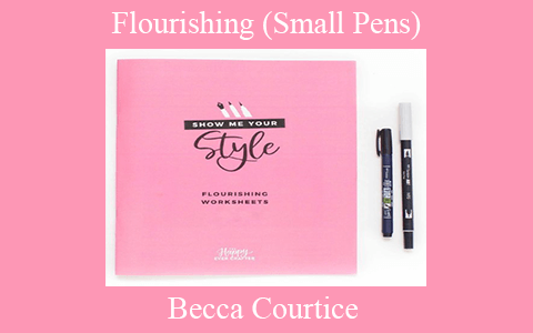 Becca Courtice – Flourishing (Small Pens)