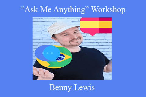 Benny Lewis – “Ask Me Anything” Workshop