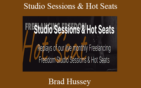 Brad Hussey – Studio Sessions & Hot Seats