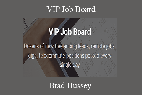 Brad Hussey – VIP Job Board