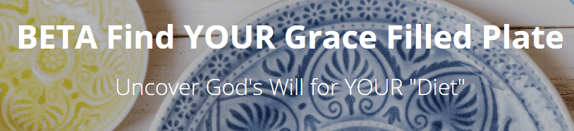 Brandice Lardner - BETA Find YOUR Grace Filled Plate