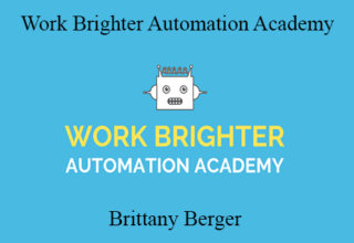 Brittany Berger – Work Brighter Automation Academy