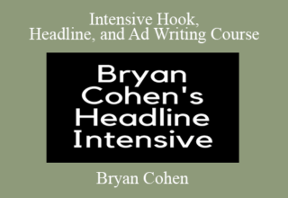 Bryan Cohen – Intensive Hook, Headline, and Ad Writing Course