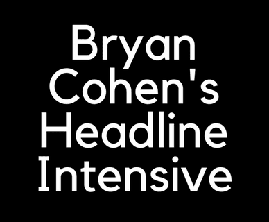 Bryan Cohen - Intensive Hook, Headline, and Ad Writing Course