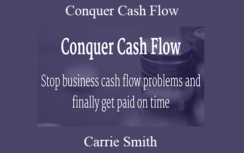 Carrie Smith – Conquer Cash Flow