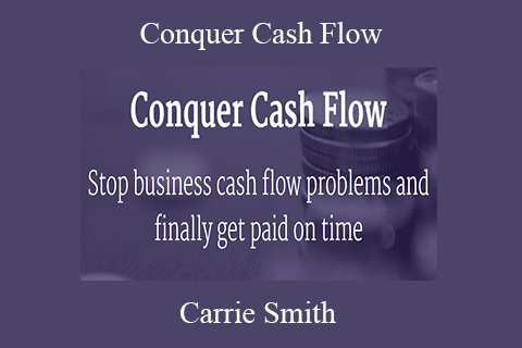 Carrie Smith – Conquer Cash Flow