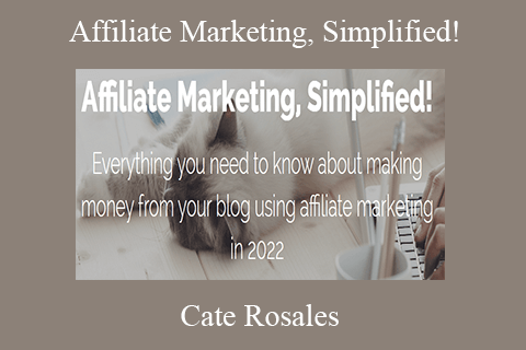 Cate Rosales – Affiliate Marketing, Simplified!