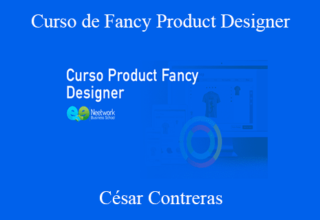 César Contreras – Curso de Fancy Product Designer