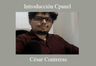 César Contreras – Introducción Cpanel