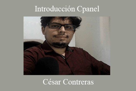 César Contreras – Introducción Cpanel