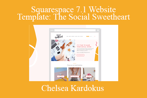 Chelsea Kardokus – Squarespace 7.1 Website Template The Social Sweetheart