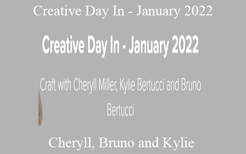 Cheryll, Bruno and Kylie – Creative Day In – January 2022