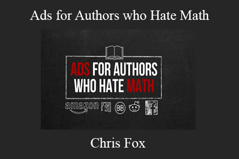 Chris Fox – Ads for Authors who Hate Math