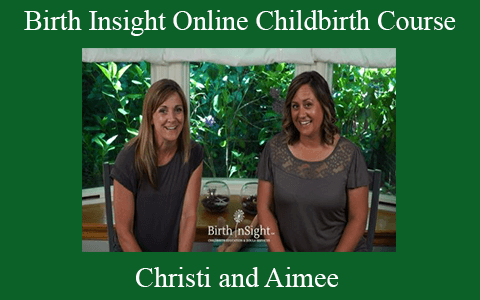 Christi and Aimee – Birth Insight Online Childbirth Course