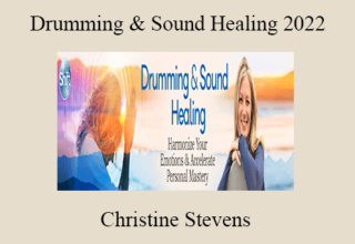 Christine Stevens – Drumming & Sound Healing 2022