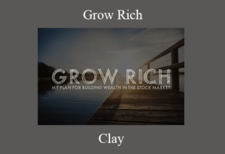 Clay – Grow Rich