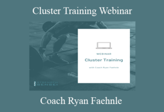 Coach Ryan Faehnle – Cluster Training Webinar