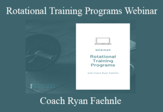 Coach Ryan Faehnle – Rotational Training Programs Webinar