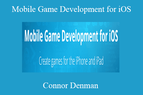 Connor Denman – Mobile Game Development for iOS