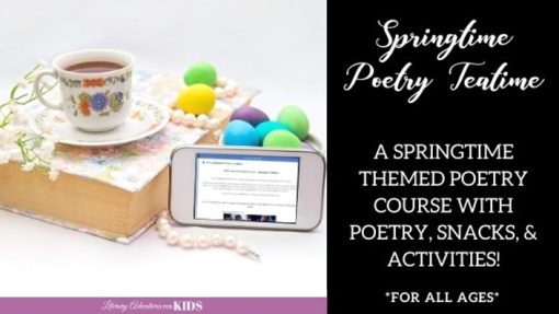 Dachelle McVey - Springtime Poetry Teatime ~ A Poetry Mini-Course