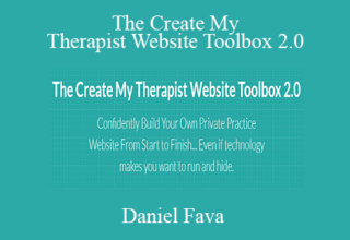 Daniel Fava – The Create My Therapist Website Toolbox 2.0