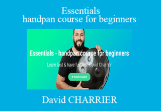 David CHARRIER – Essentials – handpan course for beginners