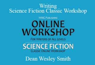 Dean Wesley Smith – Writing Science Fiction Classic Workshop