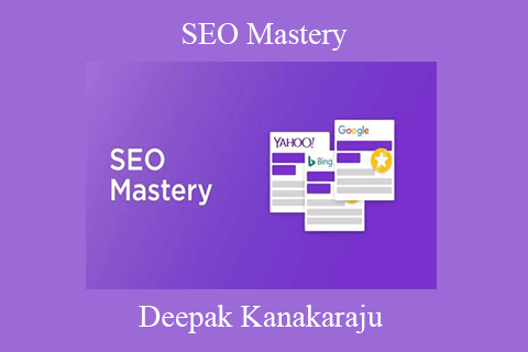 Deepak Kanakaraju – SEO Mastery